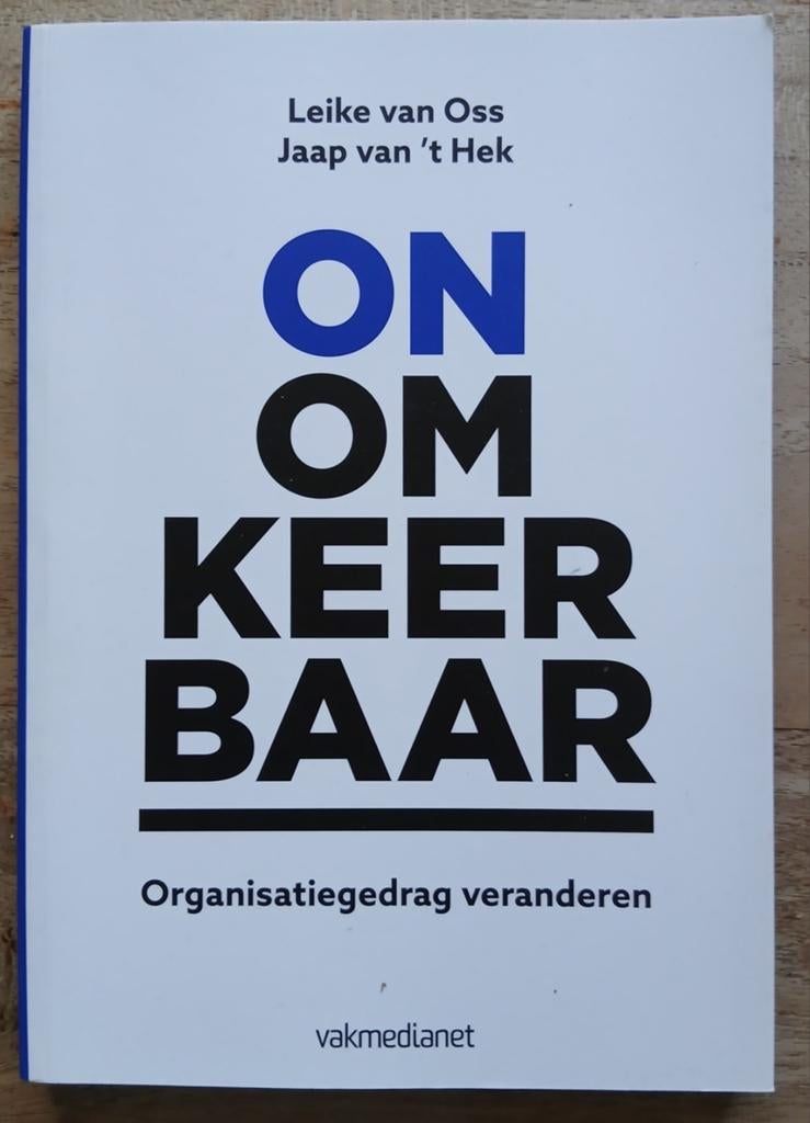 Leike van Oss / Jaap van 't Hek, Onomkeerbaar, Ophalen of Verzenden, Zo goed als nieuw