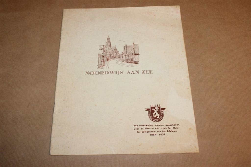 Noordwijk aan Zee 1937 — Huis ter Duin Jubileum, Boeken, Ophalen of Verzenden, Gelezen