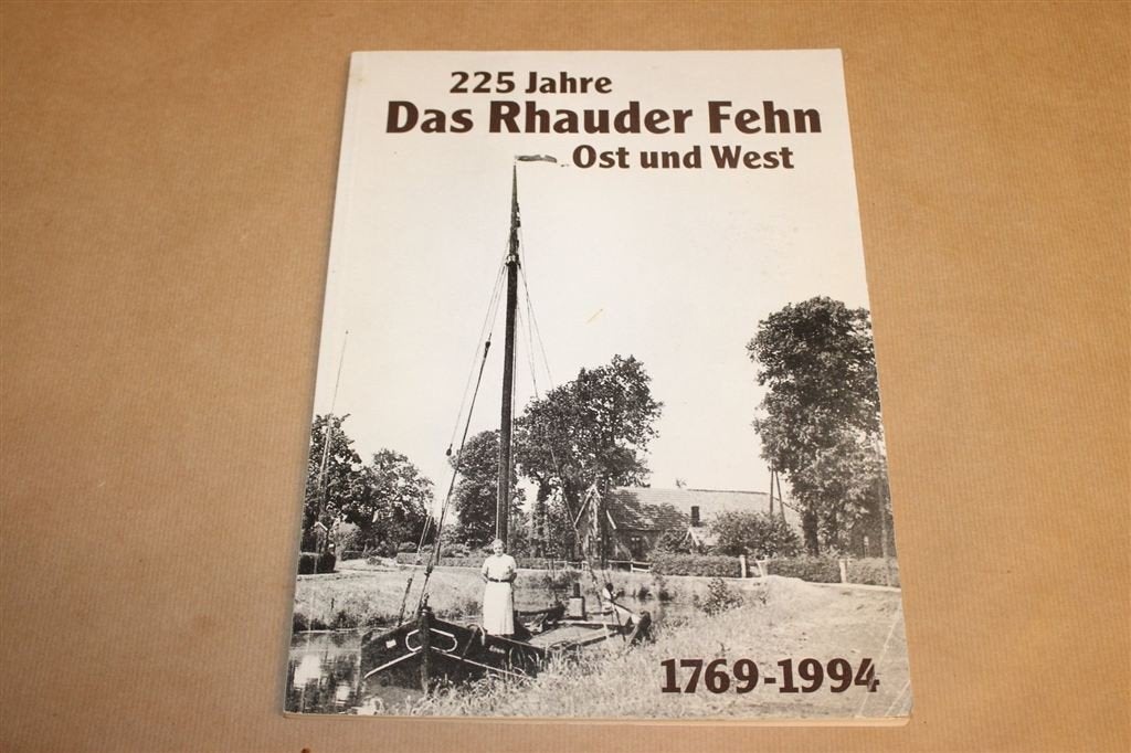 225 Jahre Rhauderfehn — Geschiedenis Ostfriesland, Ophalen of Verzenden, Gelezen