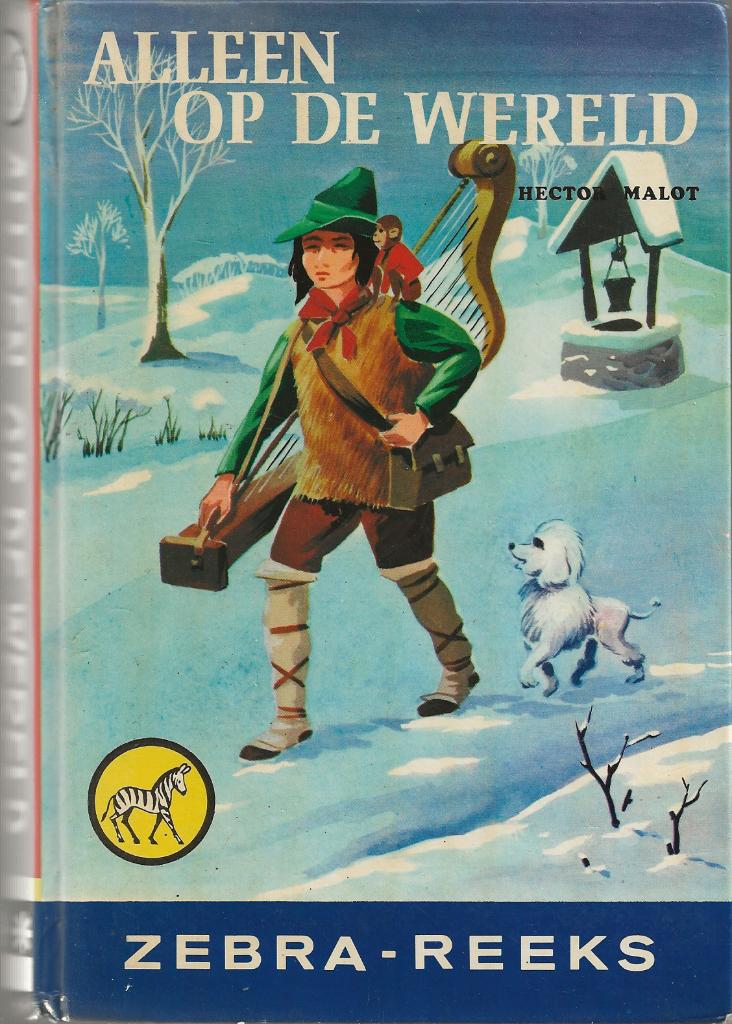 Alleen op de wereld  -  Hector Malot, Ophalen of Verzenden, Gelezen, Sprookjes