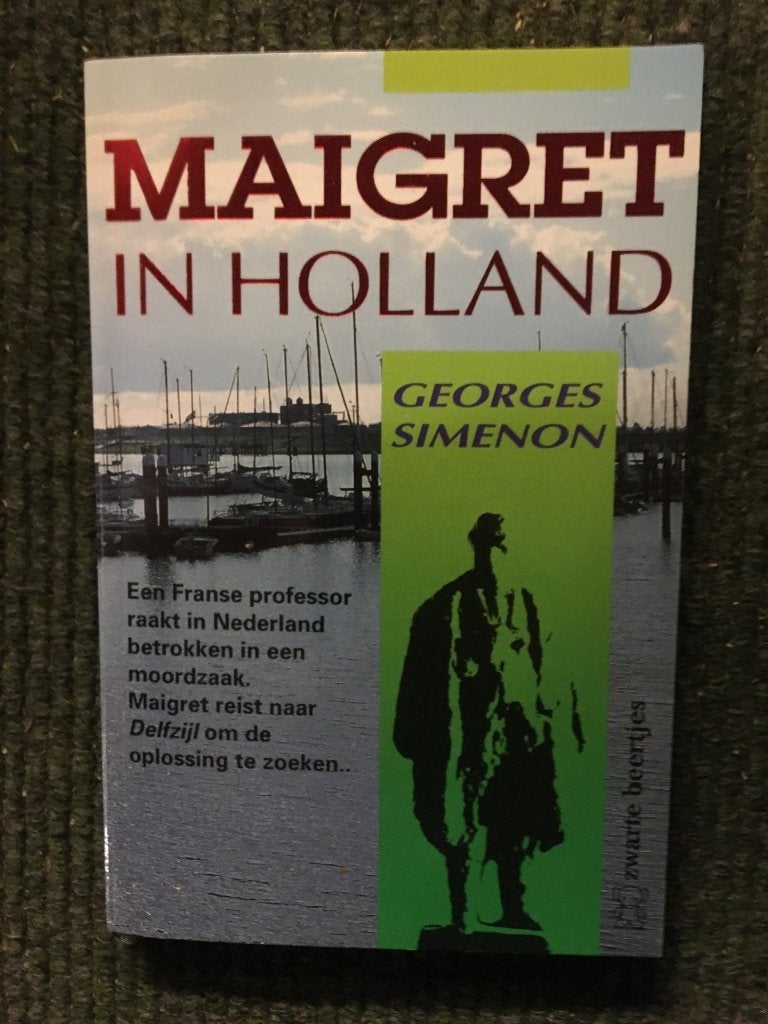 Maigret in Holland ; door George Simenon, Boeken, Ophalen of Verzenden, Gelezen, George Simenon