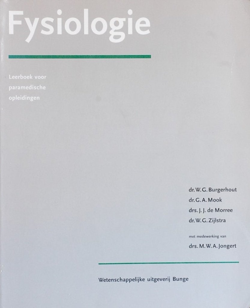 Fysiologie - Leerboek voor paramedische opleidingen 1995, Verzenden, Zo goed als nieuw, Beta, W.G. Burgerhout