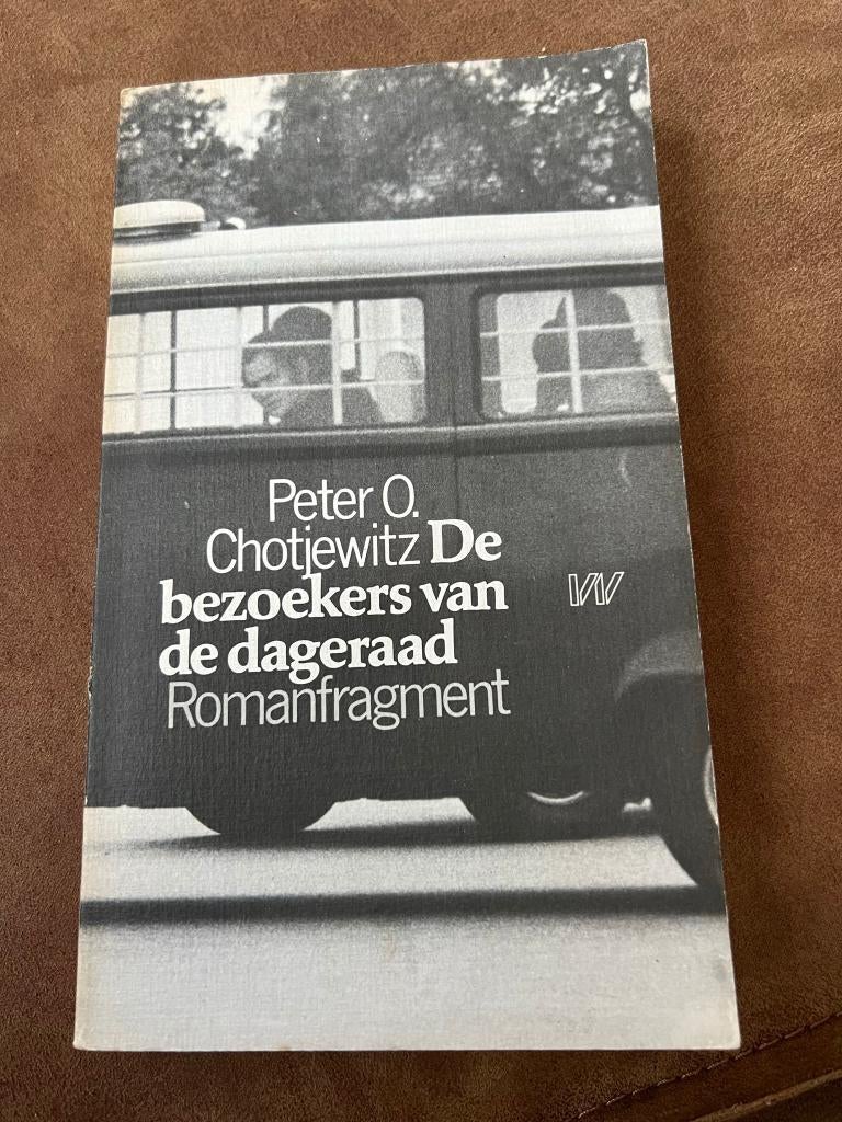 De bezoekers van de dageraad - Peter O. Chotjewitz, Boeken, Ophalen of Verzenden, Zo goed als nieuw, Peter O. Chotjewitz, België