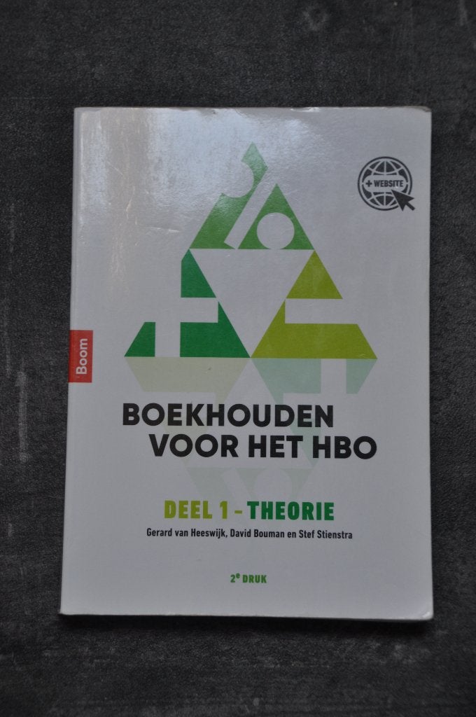 Boekhouden voor het HBO. Deel 1 - Theorie, Gelezen, Van Heeswijk, Bouman en Stienstra, Beta, HBO