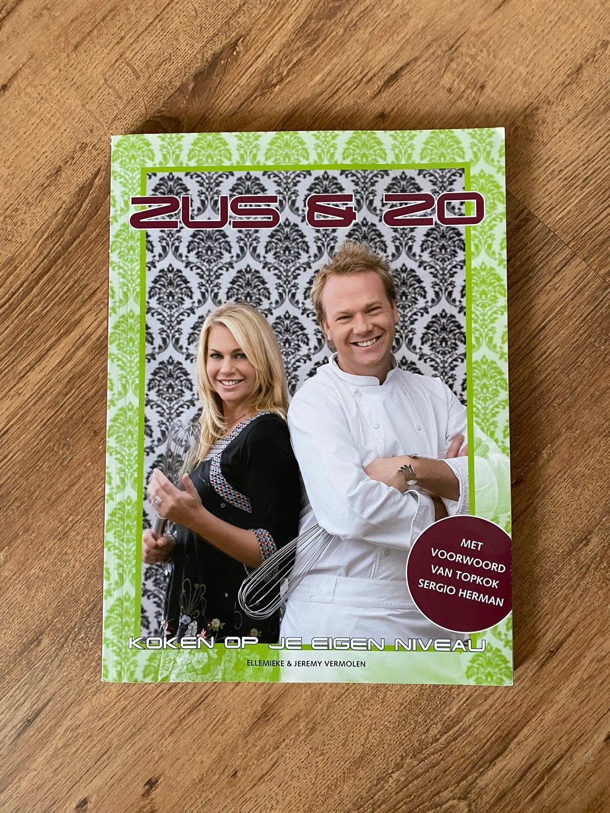 Zus & Zo Kookboek: Koken op je eigen niveau, Boeken, Ophalen of Verzenden, Gelezen, Overige gebieden, Hoofdgerechten