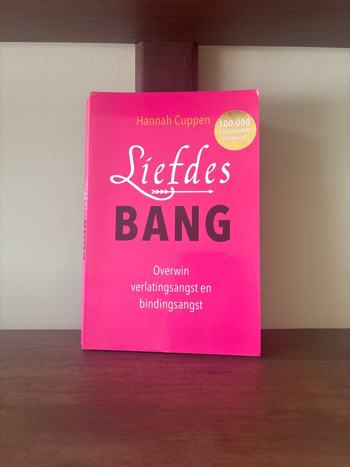 Liefdesbang - Hannah Cuppen (Overwin verlatingsangst), Ophalen of Verzenden, Zo goed als nieuw, Klinische psychologie