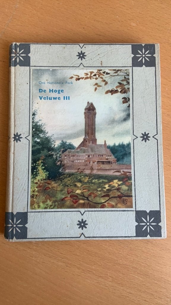 Ons nationale park - De hoge veluwe 3, Boeken, Ophalen of Verzenden