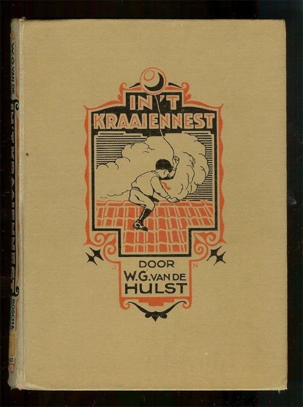 W.G. van de Hulst - In 't kraaiennest - 3e druk gebonden, Ophalen of Verzenden, Gelezen