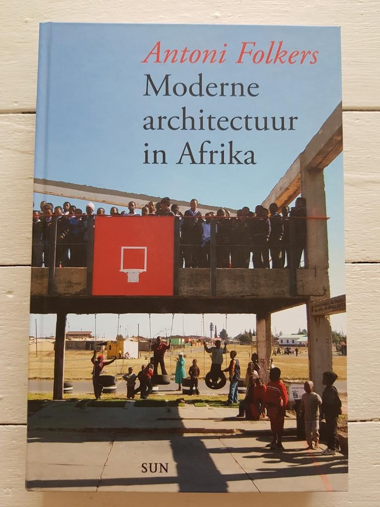 Antoni Folkers moderne architectuur in Afrika, Ophalen of Verzenden, Gelezen