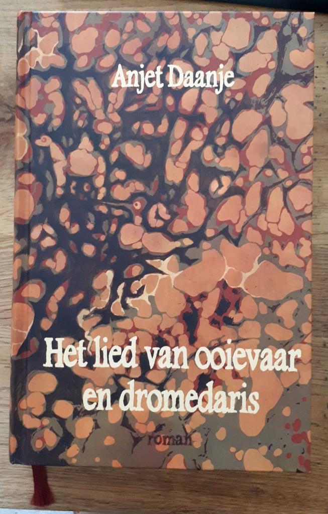 Daanje, Anjet - Het lied van ooievaar en dromedaris Gebonden, Boeken, Literatuur, Verzenden, Zo goed als nieuw, Nederland