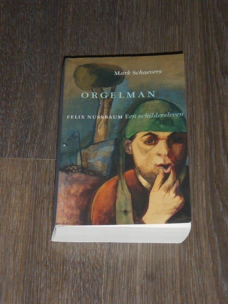 Mark Schaevers - ORGELMAN, Boeken, Verzenden, Zo goed als nieuw, Mark Schaevers
