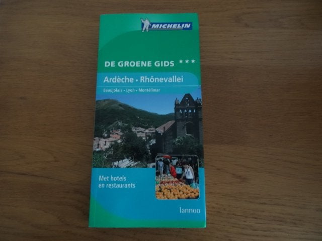 Ardeche en Rhone vallei , Lyon; michelin reisgids, Michelin, Europa, Ophalen of Verzenden, Zo goed als nieuw