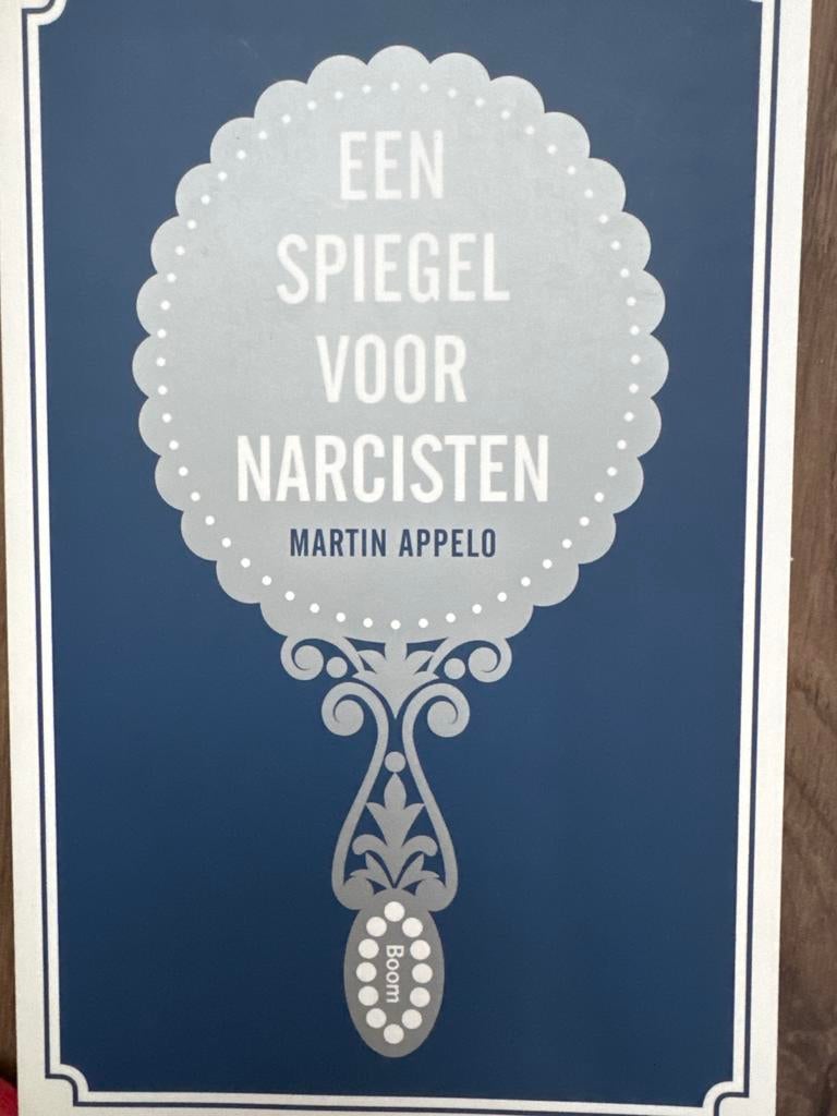 Een spiegel voor narcisten - Martin Appelo, Ophalen of Verzenden, Zo goed als nieuw