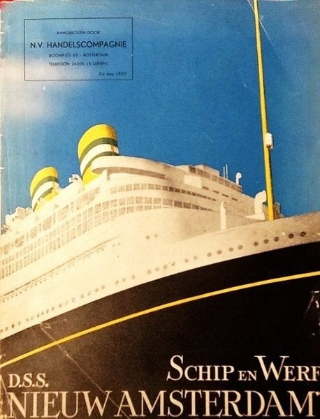 Schip en Werf - Het d.s.s. Nieuw Amsterdam (Zeldzaam), Verzamelen, Ophalen of Verzenden, Gebruikt, Boek of Tijdschrift