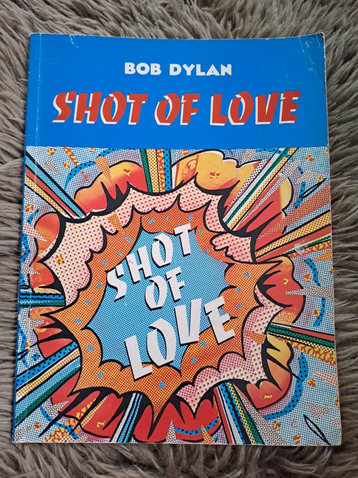 Bob Dylan - Shot of Love Songbook (Muziekboek), Ophalen of Verzenden, Gelezen, Artiest, Bob Dylan