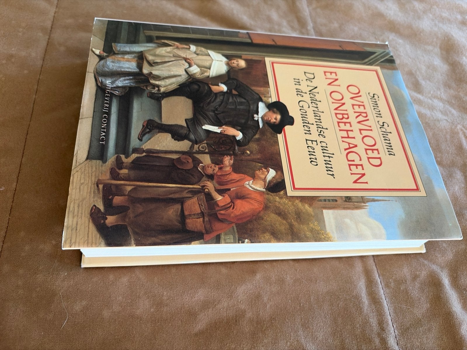 Overvloed en Onbehagen - Simon Schama (Boek), Boeken, Ophalen of Verzenden, 17e en 18e eeuw, Zo goed als nieuw