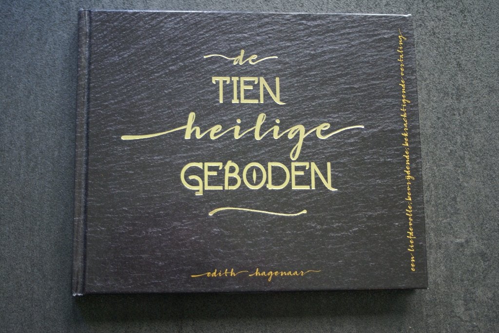De TIEN HEILIGE GEBODEN: een liefdevolle, bevrijdende, Ophalen of Verzenden, Zo goed als nieuw