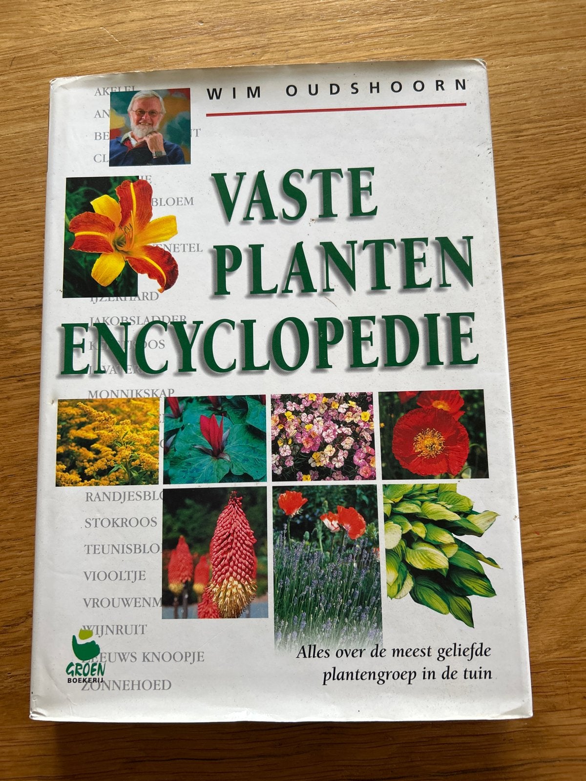 Vaste Planten Encyclopedie - Wim Oudshoorn, Boeken, Ophalen of Verzenden, Gelezen, Bloemen en Planten, Los deel