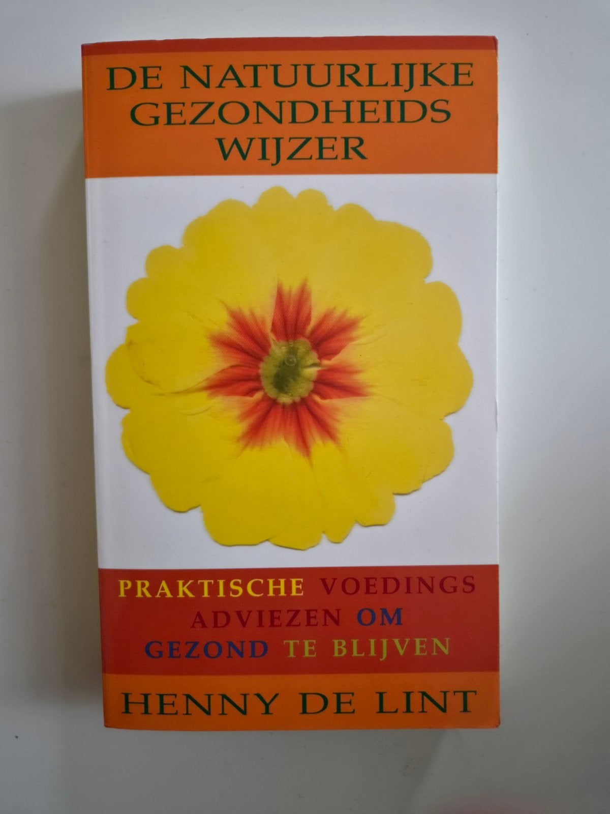 De Natuurlijke Gezondheidswijzer - Henny de Lint, Ophalen of Verzenden, Gelezen, Dieet en Voeding, Henny de Lint