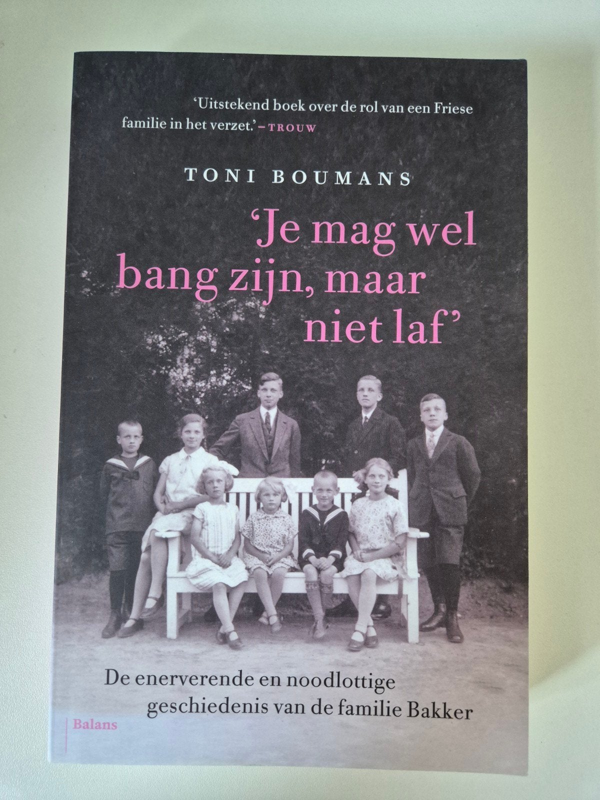 Toni Boumans - Je mag wel bang zijn, maar niet laf, Europa, Ophalen of Verzenden, Zo goed als nieuw, Toni Boumans