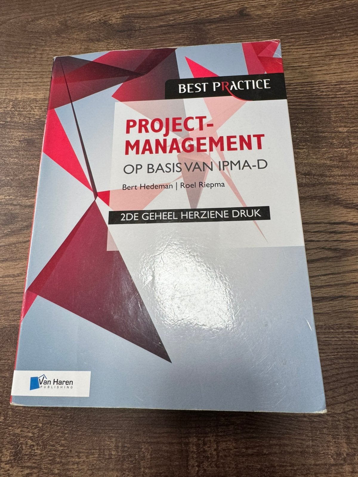 Projectmanagement op basis van IPMA-D, Boeken, Ophalen of Verzenden, Zo goed als nieuw, Overige onderwerpen