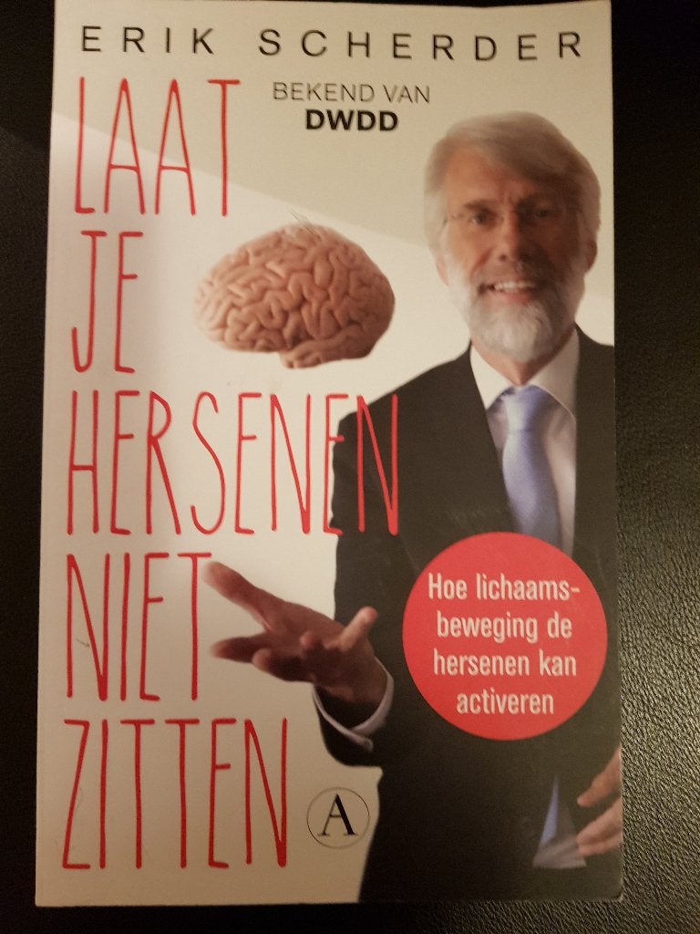 Laat je hersenen niet zitten - Erik Scherder, Ophalen of Verzenden, Zo goed als nieuw