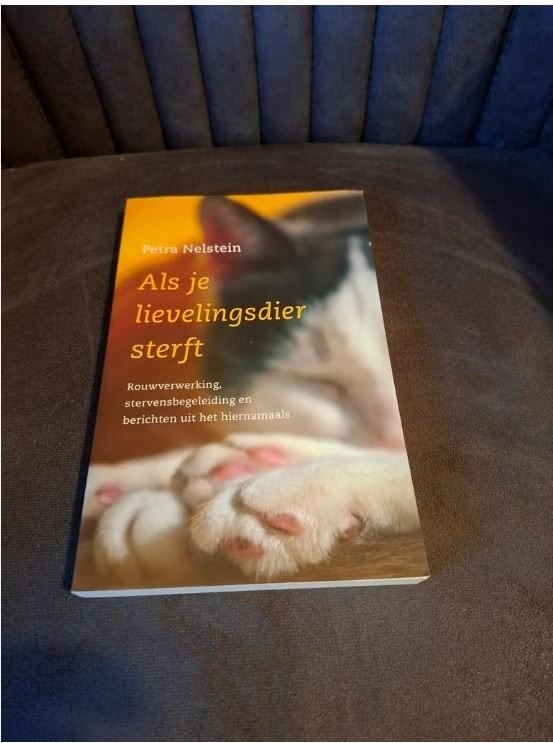 Als je lievelingsdier sterft - Petra Nelstein, Ophalen of Verzenden, Zo goed als nieuw, Honden