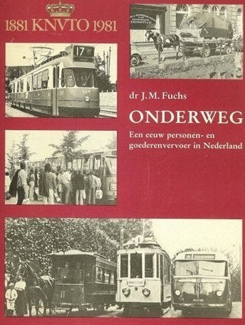 Onderweg een eeuw personen- en goederenvervoer in Nederland, Boeken, Ophalen of Verzenden, Zo goed als nieuw, Trein