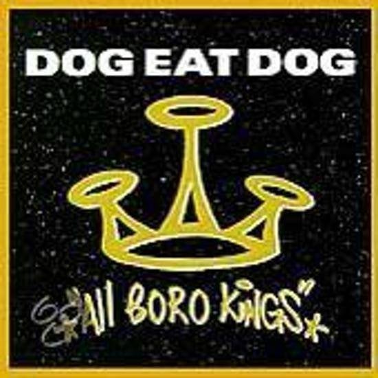 Dog Eat Dog - All Boro Kings CD (krasvrij), Ophalen of Verzenden, Zo goed als nieuw, Alternative Rock, Inclusief doosje
