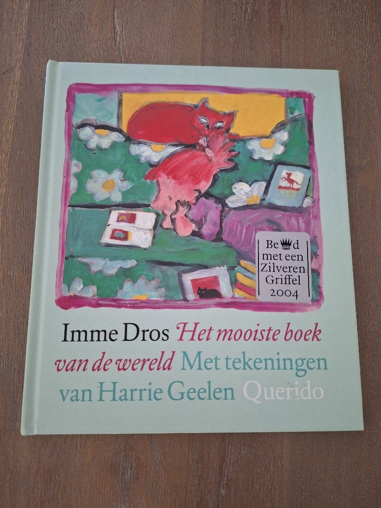 Het mooiste boek van de wereld - Imme Dros - Prentenboek, Fictie algemeen, Imme Dros, Ophalen of Verzenden, Zo goed als nieuw
