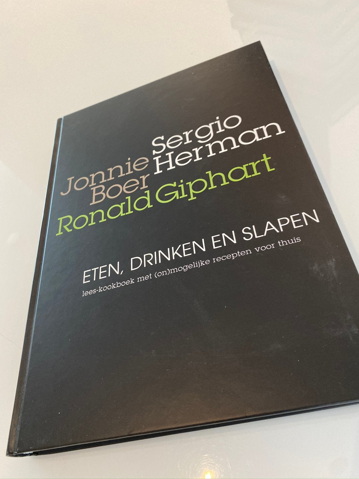 Eten, drinken en slapen (Jonnie Boer, Sergio Herman en ..), Boeken, Kookboeken, Ophalen of Verzenden, Gelezen
