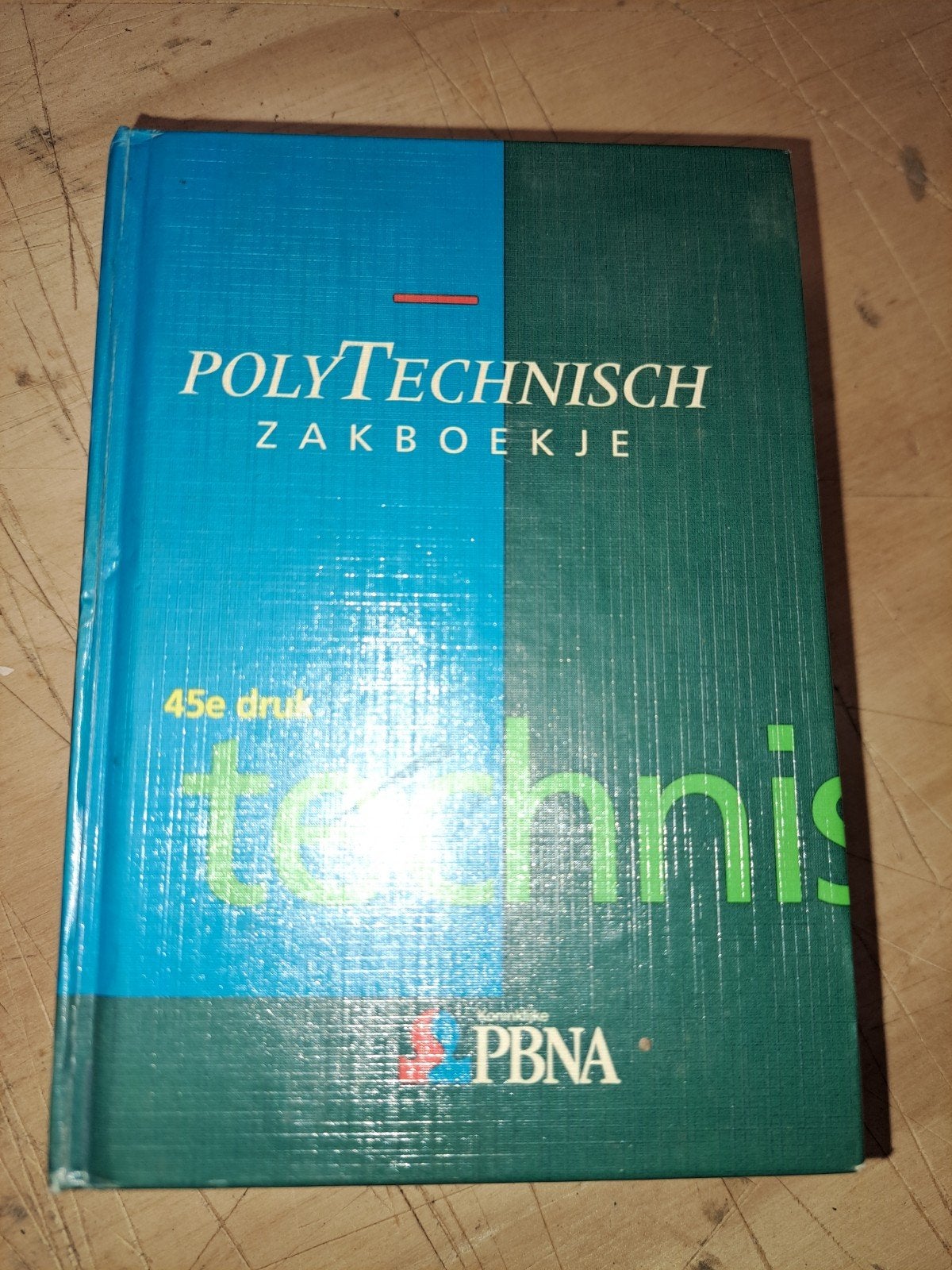 Polytechnisch Zakboekje - 45e druk, Boeken, Techniek, Ophalen of Verzenden, Gelezen, Overige onderwerpen, Koninklijke PBNA