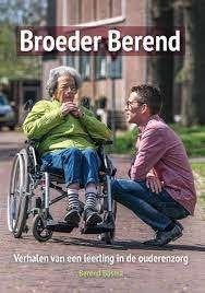 Broeder Berend Berend Bosma 9789464029871, Ophalen of Verzenden, Zo goed als nieuw, Sociale psychologie, Berend Bosma
