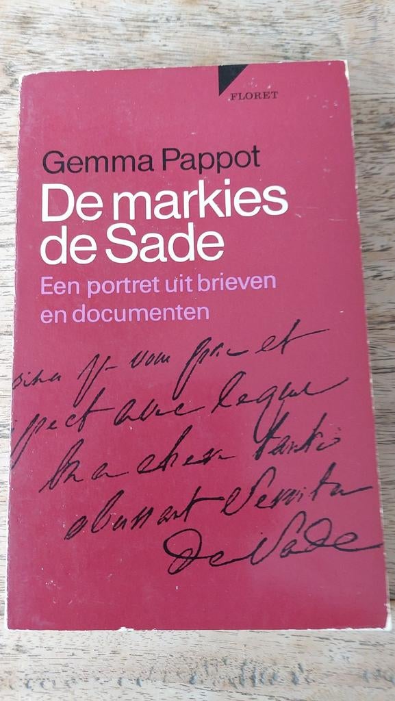 De Markies de Sade - Gemma Pappot (Boek), Boeken, Ophalen of Verzenden, Gelezen, Gemma Pappot, Nederland