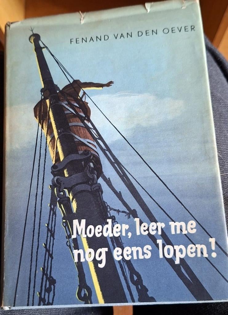 Moeder, leer me nog eens lopen! - Fenand van den Oever, Boeken, Ophalen of Verzenden, Gelezen, Fenand van den Oever, Nederland