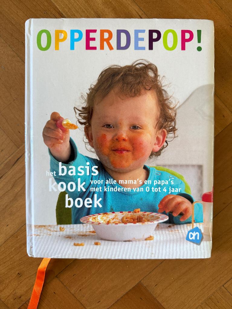 Opperdepop! Basis kookboek voor kinderen 0-4 jaar, Ophalen of Verzenden, Gelezen, Nederland en België