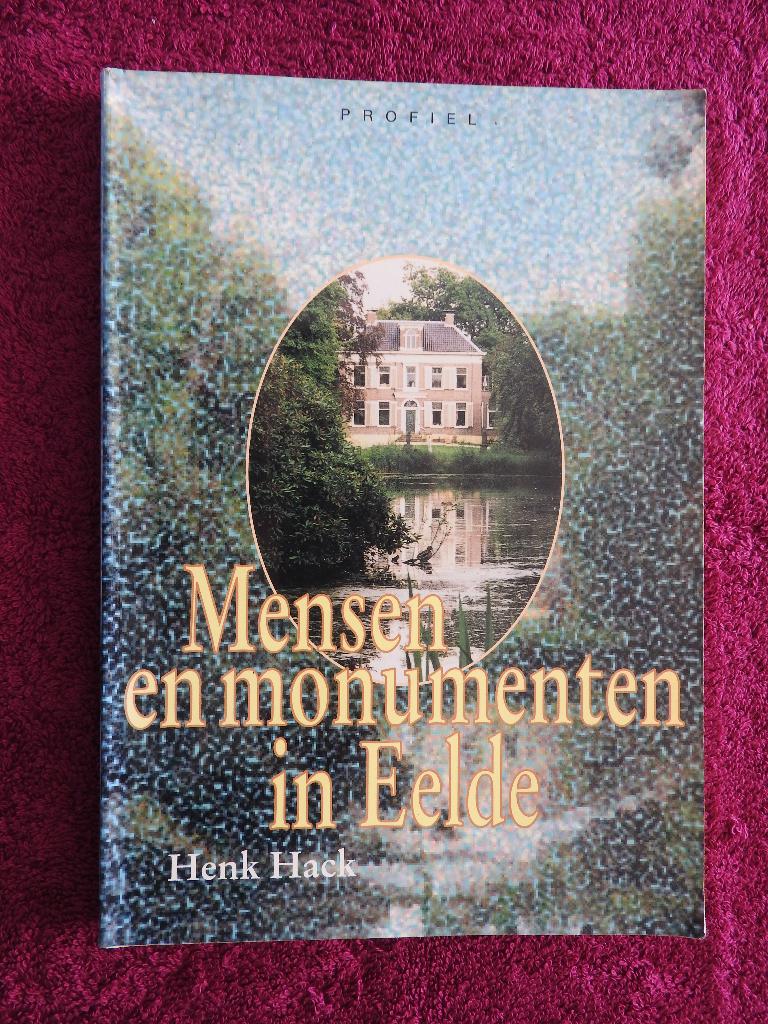 Mensen en Monumenten in Eelde, Boeken, Geschiedenis | Stad en Regio, Ophalen of Verzenden, Zo goed als nieuw