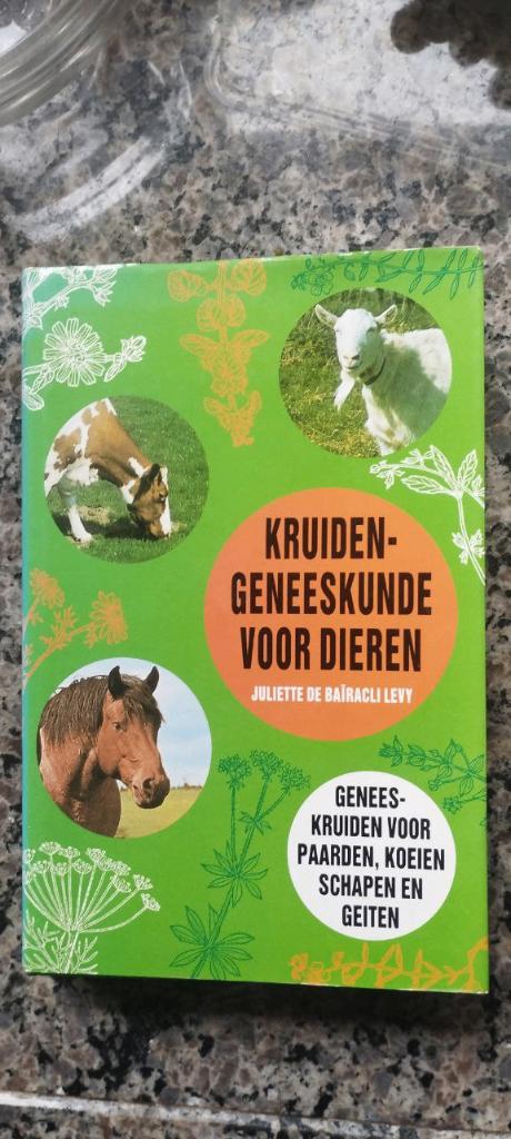 Kruidengeneeskunde voor dieren - J. de Baïracli Levy €150, Verzenden, Zo goed als nieuw, Overige diersoorten
