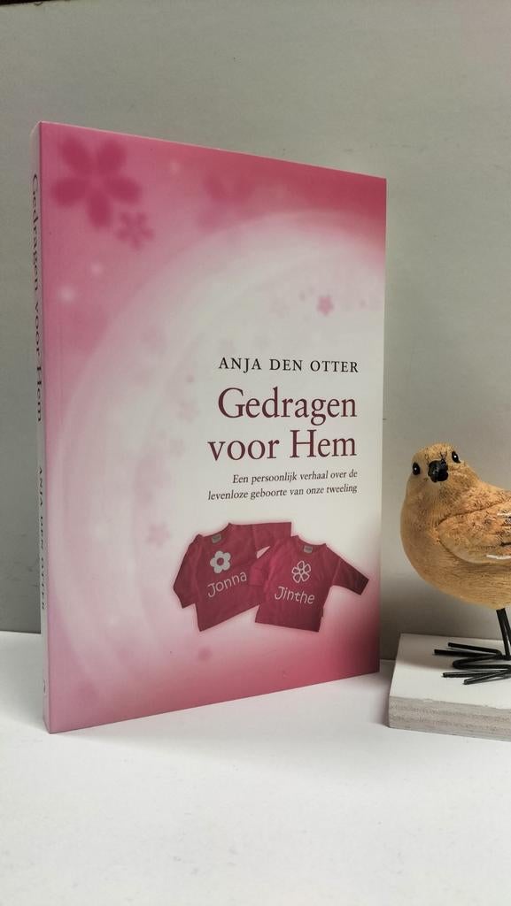 Otter, Anja den; Gedragen voor Hem, Ophalen of Verzenden, Gelezen