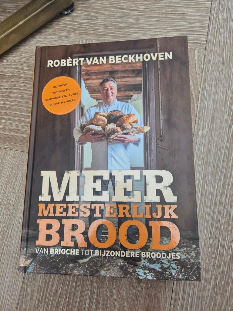 Meer meesterlijk brood - Robert van beckhoven, Ophalen of Verzenden, Zo goed als nieuw, Ria Bitter; Robèrt van Beckhoven, Nederland en België