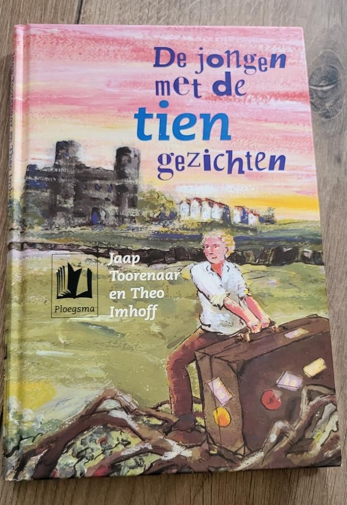 De jongen met de 10 gezichten - Jaap Toorenaar, Ophalen, Gelezen, Jaap Toorenaar, Sprookjes