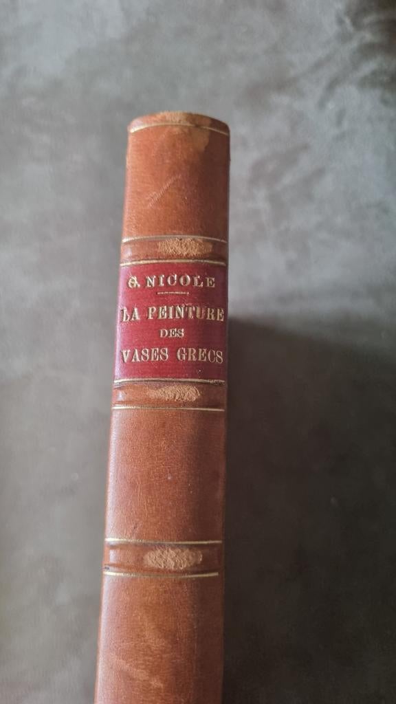 La Peinture des Vases Grecs - Georges Nicole (1926), Boeken, Ophalen of Verzenden, Gelezen, Overige onderwerpen, Georges Nicole