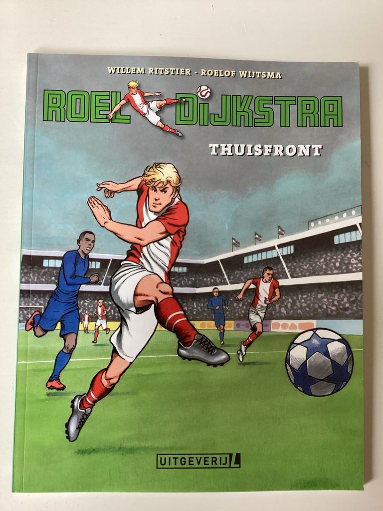 Roel Dijkstra Thuisfront - Willem Ritstier - Roelof Wijtsma, Eén stripboek, Ophalen of Verzenden, Zo goed als nieuw