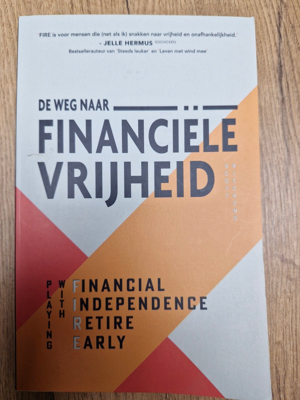 De weg naar financiële vrijheid - Scott Rieckens, Boeken, Ophalen of Verzenden, Zo goed als nieuw, Scott Rieckens, Nederland