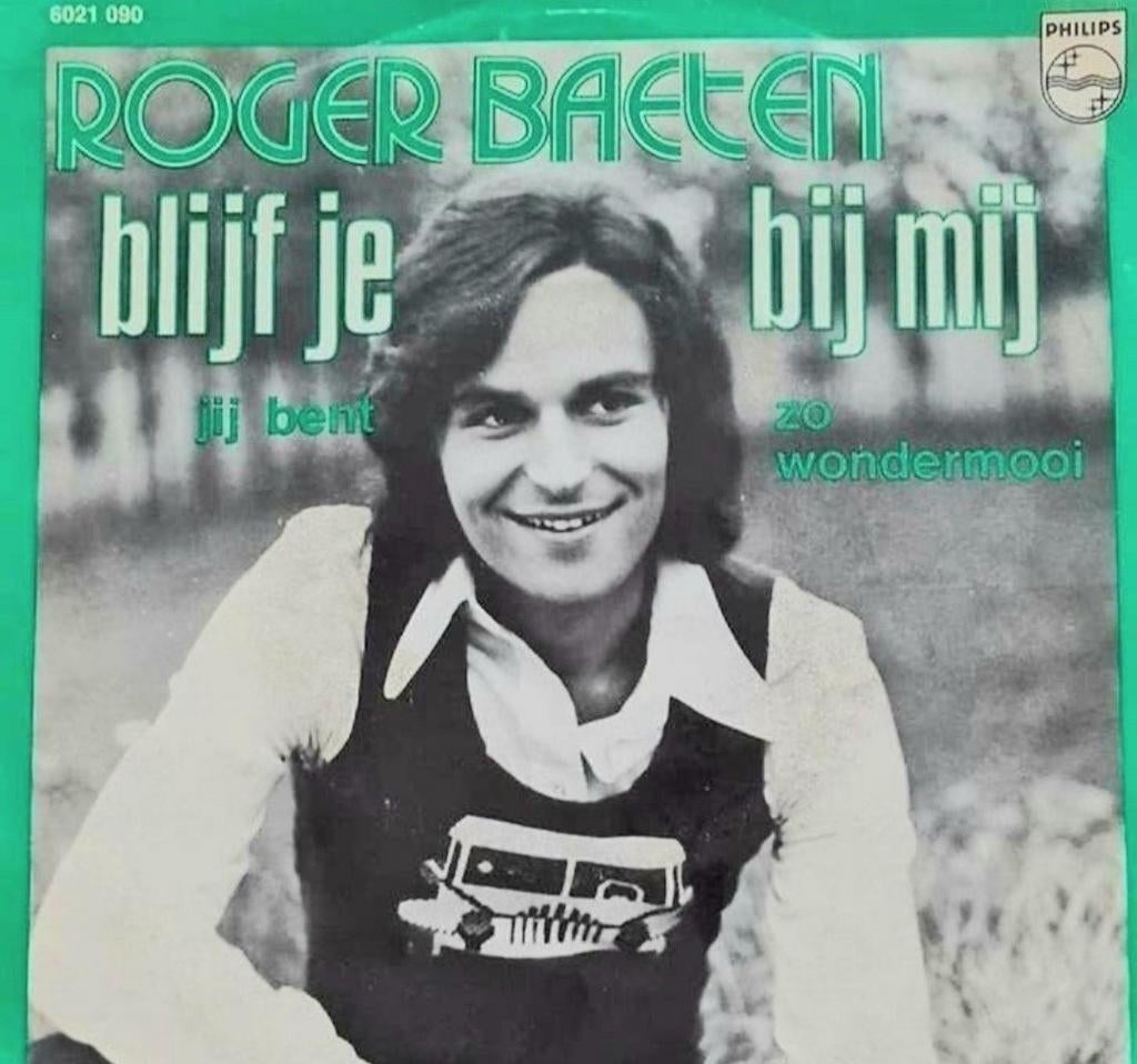 ROGER BAETEN  - BLIJF JE BIJ MIJ, Ophalen of Verzenden, Gebruikt, Nederlandstalig