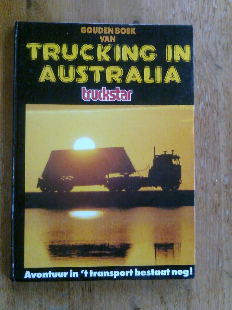 Gouden Boek van Trucking in Australië, Ophalen of Verzenden, Zo goed als nieuw, Tractor en Landbouw