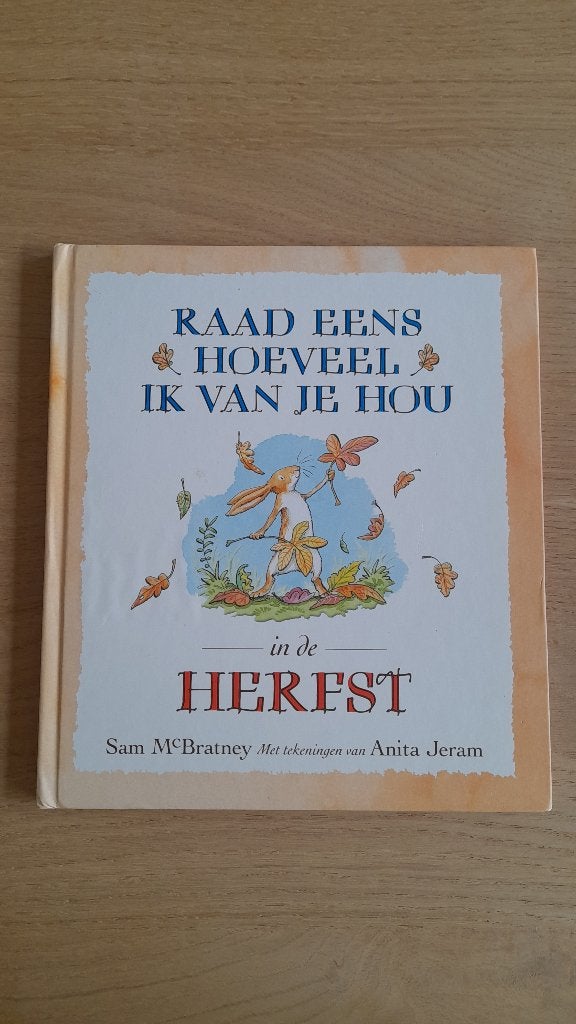 Sam McBratney - Raad eens hoeveel ik van je hou in de herfst, Ophalen of Verzenden, Gelezen, Fictie algemeen