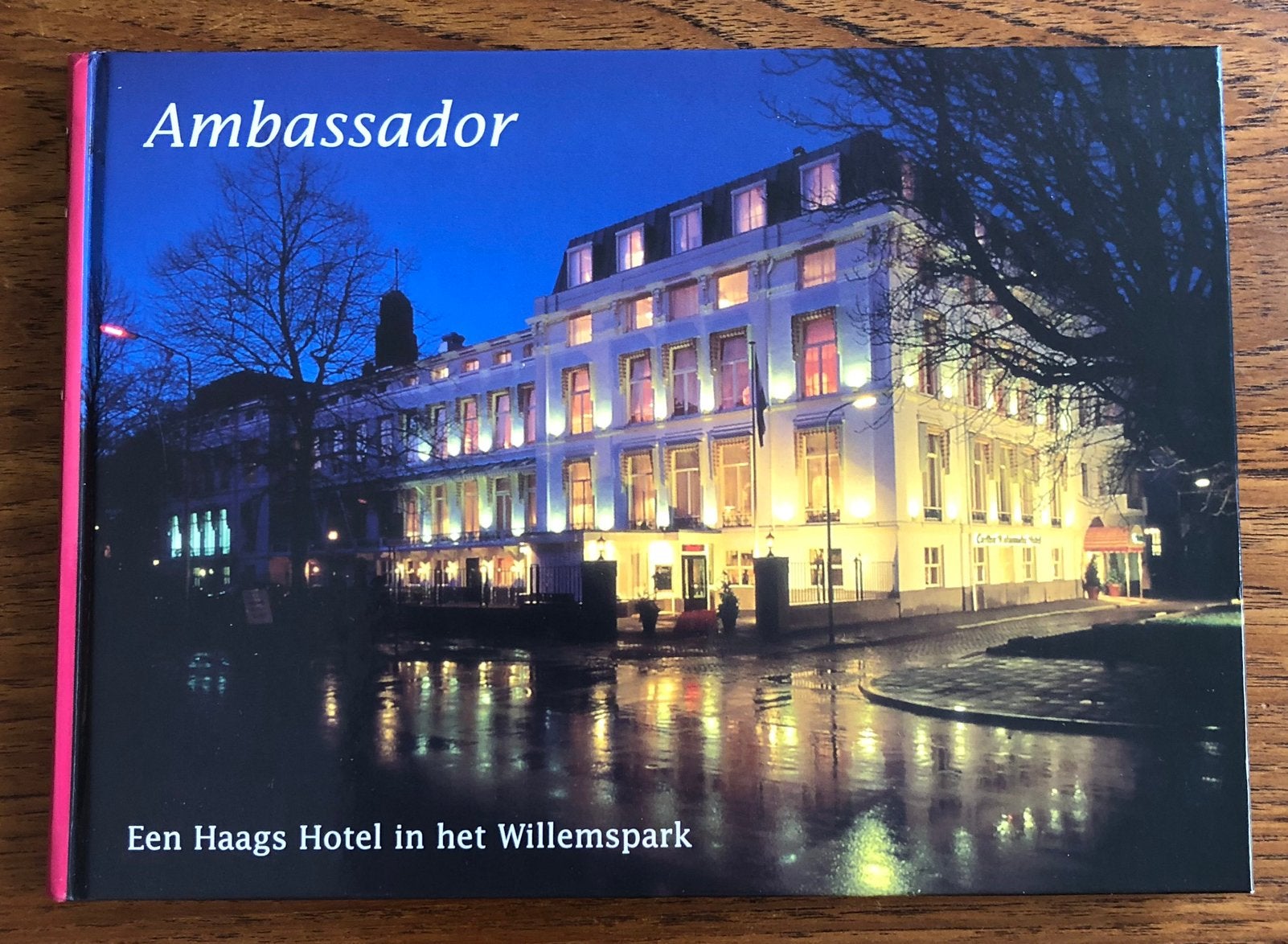 Ambassador (Den Haag) Een Haags Hotel in het Willemspark, Verzenden, 19e eeuw, Zo goed als nieuw