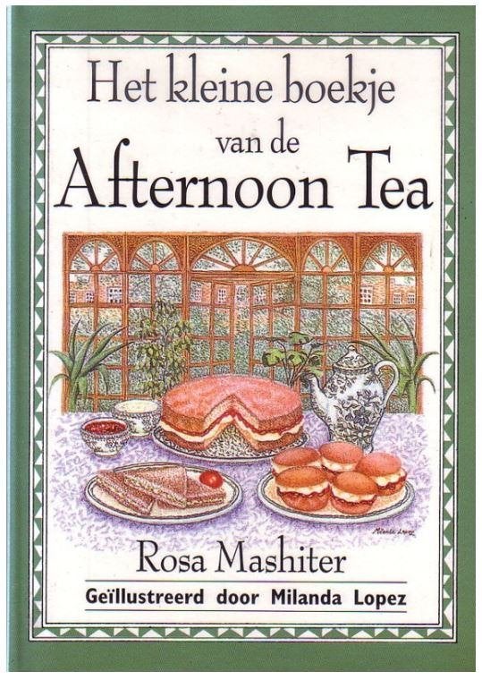 Het Kleine Boek van de Afternoon Tea Thee Rosa Mashiter, Verzenden, Nieuw