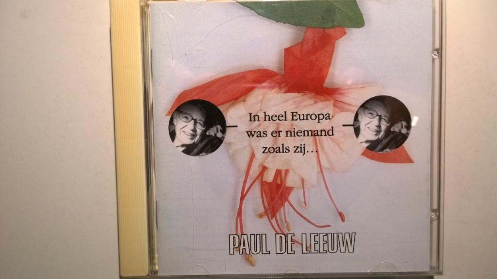 Paul de Leeuw - In Heel Europa Was Er Niemand Zoals Zij, Ophalen of Verzenden, Zo goed als nieuw, Pop